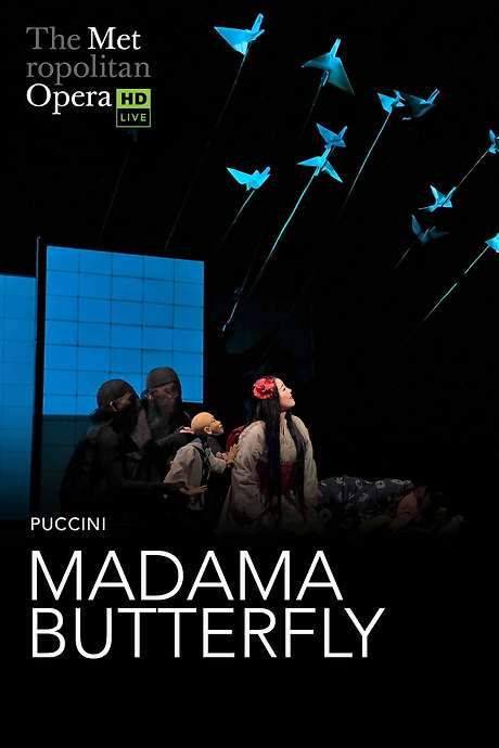 The Metropolitan Opera: Madama Butterfly